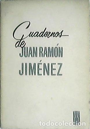 Libros: JIMENEZ, Juan Ram&oacute;n.- - Cuadernos. - Foto 1