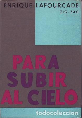 Libros: LAFOURCADE, Enrique.- - Para subir al cielo. Novela. - Foto 1