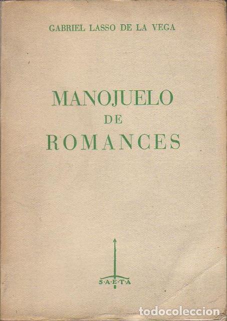Libros: LASSO DE LA VEGA, Gabriel.- - Manojuelo de romances. - Foto 1