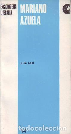 Libros: LEAL, Luis.- - Mariano Azuela. - Foto 1