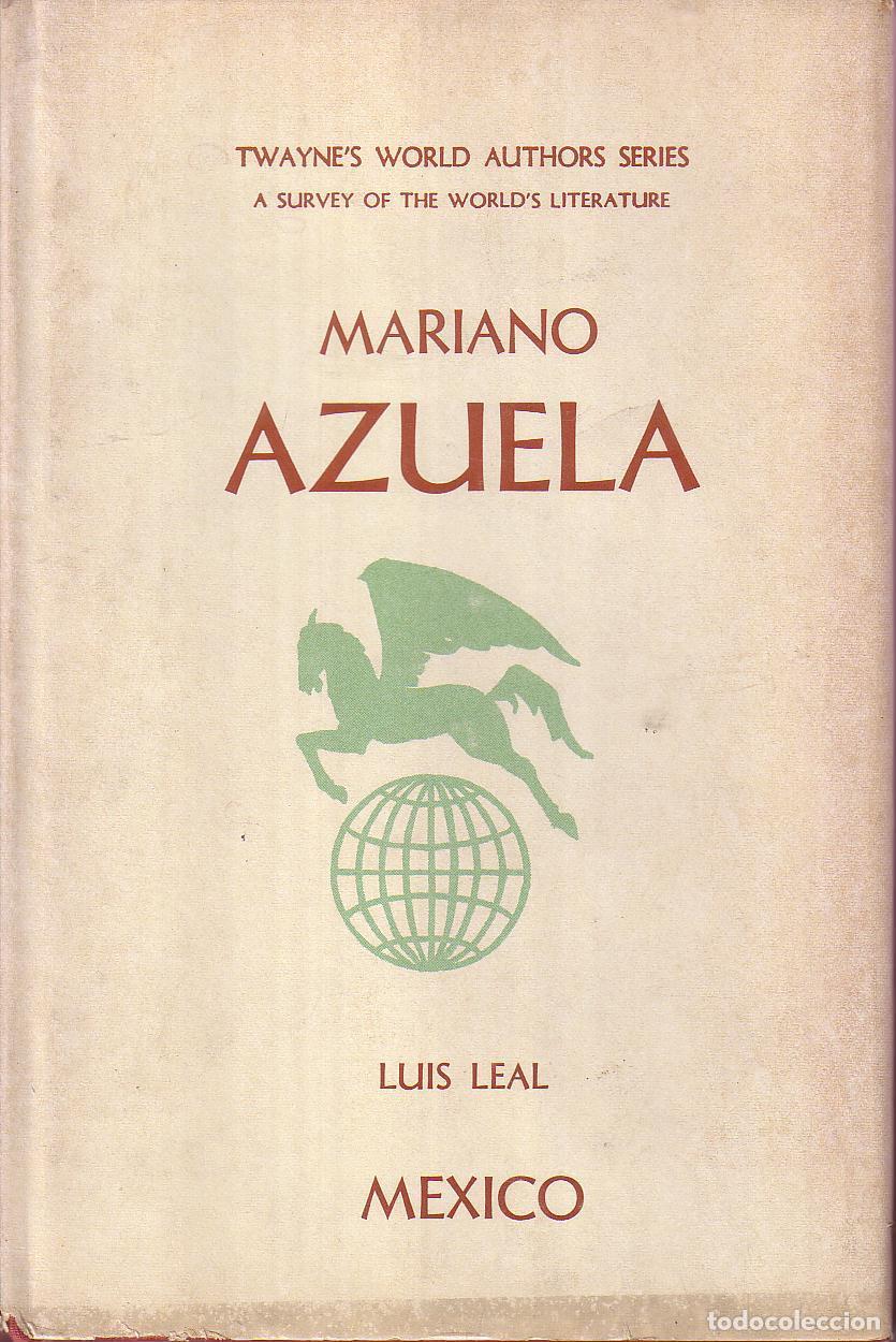 Libros: LEAL, Luis.- - Mariano Azuela. - Foto 1
