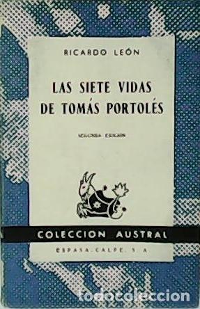 Libros: LEON, Ricardo.- - Las siete vidas de Tom&aacute;s Portol&eacute;s. - Foto 1