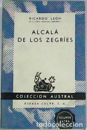 Libros: LEON, Ricardo.- - Alcal&aacute; de los Zegr&iacute;es. Novela. - Foto 1