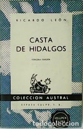 Libros: LE&Oacute;N, Ricardo.- - Casta de hidalgos. - Foto 1