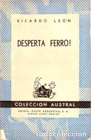 Libros: LE&Oacute;N, Ricardo.- - Desperta ferro! - Foto 1