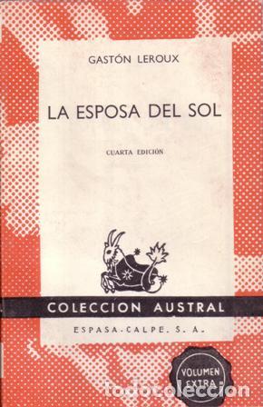 Libros: LEROUX, Gaston.- - La esposa del sol. - Foto 1