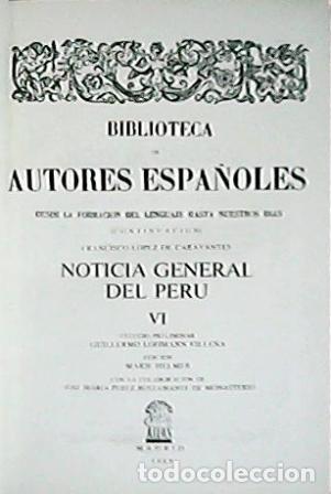 B&uuml;cher: LOPEZ DE CARAVANTES, Francisco.- - Noticia general del Per&uacute;. 6 tomos. Estudio preliminar de G. Lohma