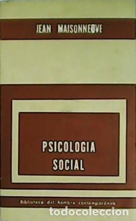 Libros: MAISONNEUVE, Jean.- - Psicolog&iacute;a social. - Foto 1