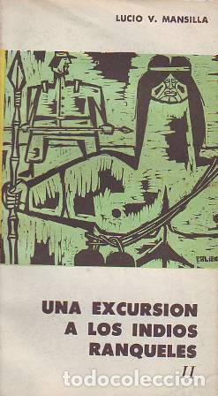 Libros: MANSILLA, Lucio V.- - Una excursi&oacute;n a los indios ranqueles. Tomo II. - Foto 1