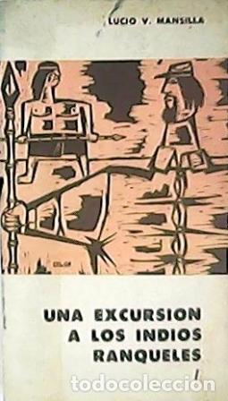 Libros: MANSILLA, Lucio V.- - Una excursi&oacute;n a los indios ranqueles. 2 Tomos. - Foto 1