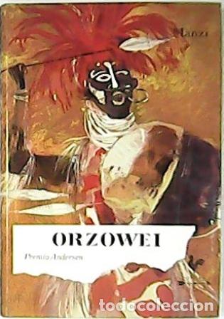Libros: MANZI, Alberto.- - Orzowei. Novela juvenil. - Foto 1