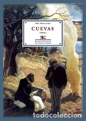 Libros: MA&Ntilde;AS LAHOZ, Pilar.- - Cuevas (Relatos). - Foto 1