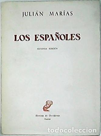 Libros: MARIAS, Juli&aacute;n.- - Los espa&ntilde;oles. - Foto 1