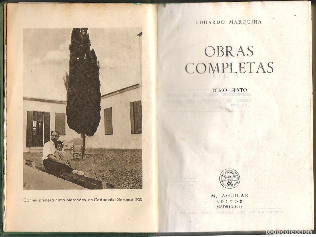 Libros: MARQUINA, Eduardo.- - Obras completas. Tomo VI - Foto 1