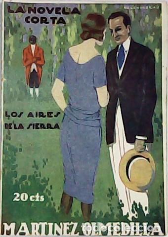 Libros: MART&Iacute;NEZ OLMEDILLA, Augusto.- - Los aires de la sierra. - Foto 1
