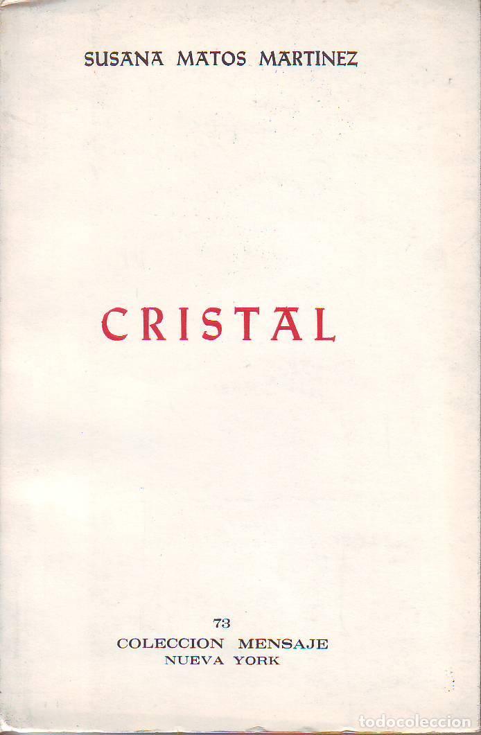 Libros: MATOS MARTINEZ, Susana.- - Cristal. - Foto 1