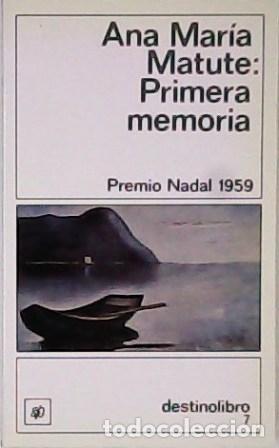 Libros: MATUTE, Ana Mar&iacute;a.- - Primera memoria. Novela. - Foto 1