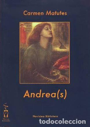 Libros: MATUTES, Carmen.- - Andrea(s). - Foto 1