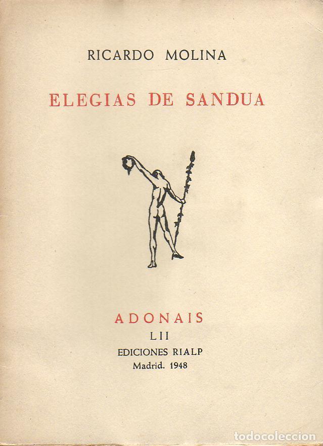 Libros: MOLINA, Ricardo.- - Eleg&iacute;as de Sandua. - Foto 1