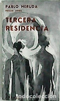 Libros: NERUDA, Pablo.- - Tercera residencia (1935-1945). - Foto 1
