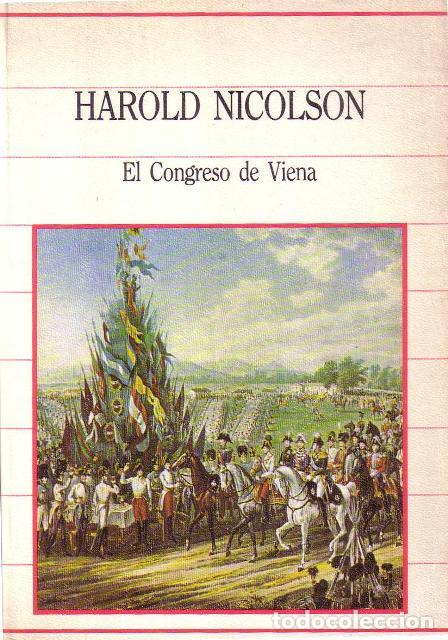 Libros: NICOLSON, Harold.- - El congreso de Viena. - Foto 1
