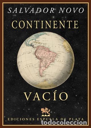 Livros em segunda m&atilde;o: NOVO, Salvador.- - Continente vac&iacute;o (viaje a Sudam&eacute;rica).