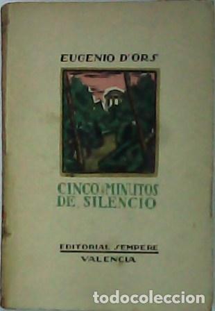 Libros: ORS, Eugenio D.- - Cinco minutos de silencio. - Foto 1