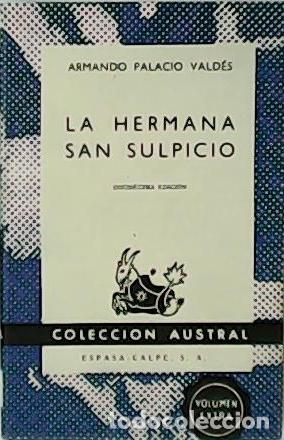 Libros: PALACIO VALDES, Armando.- - La hermana San Sulpicio. Novela. - Foto 1