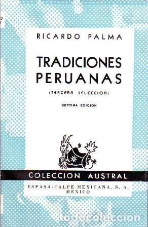 Libros: PALMA, Ricardo.- - Tradiciones peruanas (Tercera selecci&oacute;n). - Foto 1