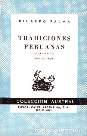 Libros: PALMA, Ricardo.- - Tradiciones peruanas (Primera selecci&oacute;n). - Foto 1