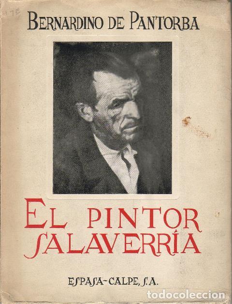 Libros: PANTORBA, Bernardino de.- - El pintor Salaverr&iacute;a. - Foto 1