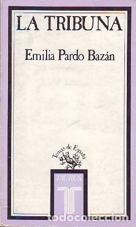 Libros: PARDO BAZAN, Emilia.- - La tribuna. - Foto 1