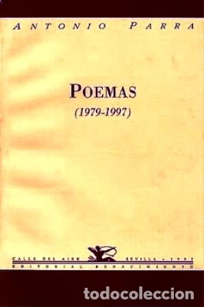 Libros: PARRA, Antonio.- - Poemas (1979-1997). - Foto 1