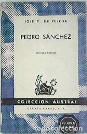 Libros: PEREDA, Jos&eacute; M&ordf; de.- - Pedro S&aacute;nchez. - Foto 1