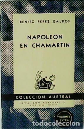 Libros: PEREZ GALDOS, Benito.- - Napole&oacute;n en Chamart&iacute;n. Novela. - Foto 1