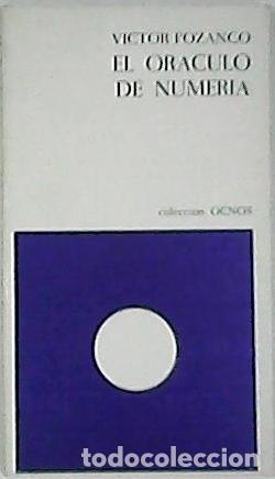 Libros: POZANCO, V&iacute;ctor.- - El or&aacute;culo de Numeria. Poesia. - Foto 1