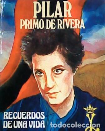 Libros: PRIMO DE RIVERA, Pilar.- - Recuerdos de una vida. - Foto 1