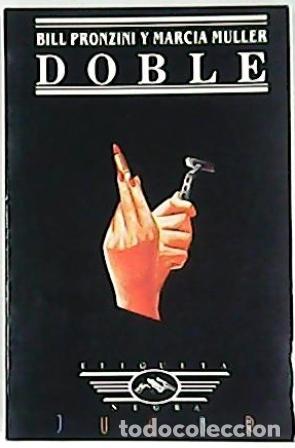 Libros: PRONZINI, Bill y Marcia MULLER.- - Doble. - Foto 1