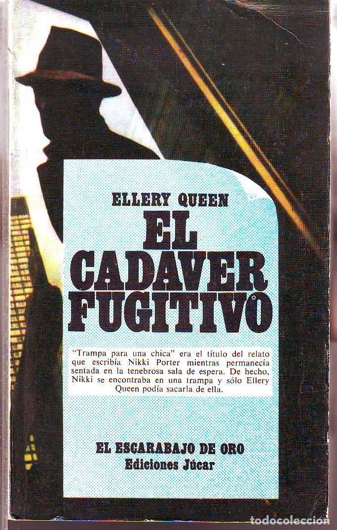 Libros: QUEEN, Ellery.- - El cad&aacute;ver fugitivo. - Foto 1