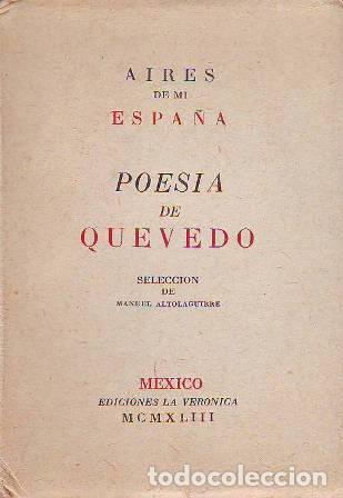 Libros: QUEVEDO.- - Poes&iacute;a. Selecci&oacute;n de M. Altolaguirre.