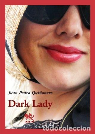 Libros: QUI&Ntilde;ONERO, Juan Pedro.- - Dark Lady. - Foto 1