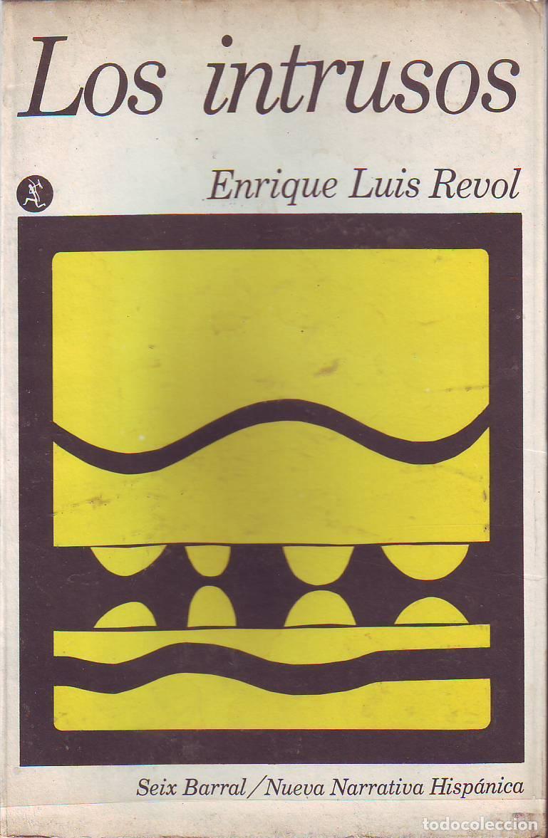 Libros: REVOL, Enrique Luis.- - Los intrusos (Relatos). - Foto 1