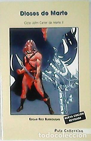 Libros: RICE BURROUGHS, Edgar.- - Dioses de Marte. (Ciclo John Carter de Marte, II). - Foto 1
