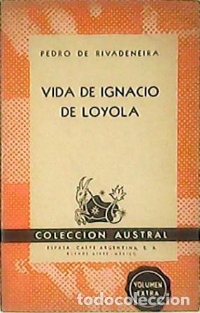 Libros: RIVADENEIRA, Pedro.- - Vida de Ignacio de Loyola. - Foto 1