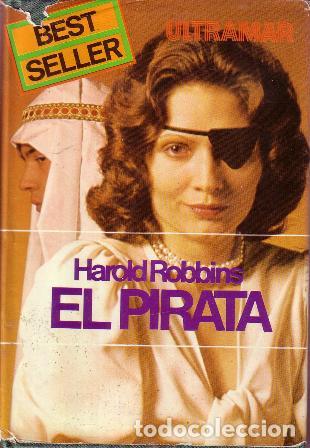 Libros: ROBBINS, Harold.- - El pirata. Novela de ficci&oacute;n. - Foto 1