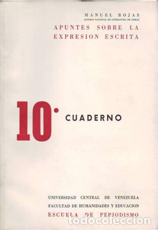 Libros: ROJAS, Manuel.- - Apuntes sobre la expresi&oacute;n escrita. - Foto 1
