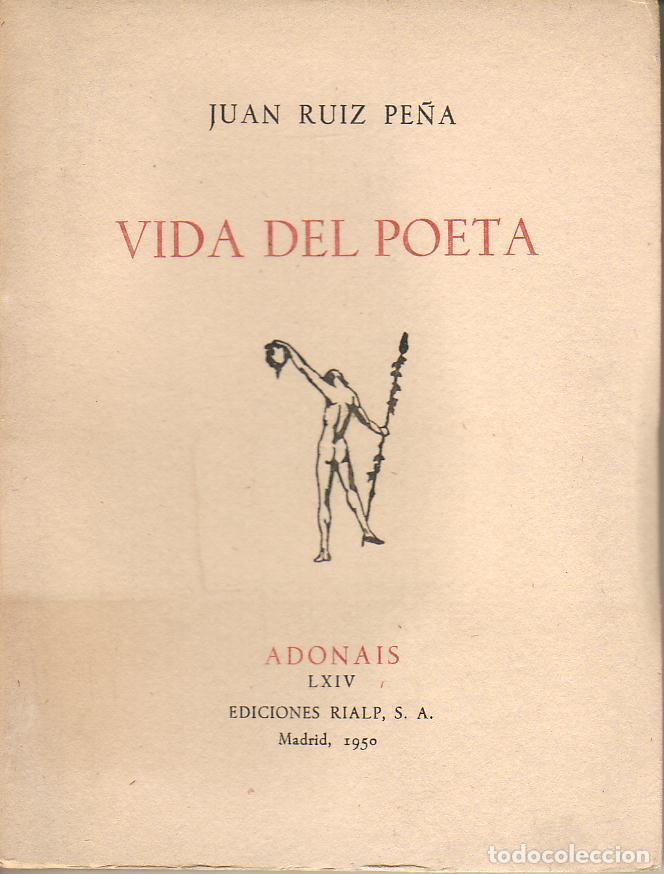 Libros: RUIZ PE&Ntilde;A, Juan.- - Vida de poeta. - Foto 1