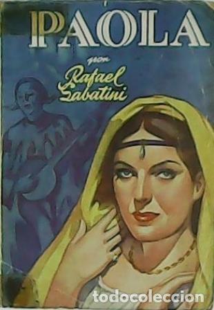 Libros: SABATINI, Rafael.- - Paola. - Foto 1