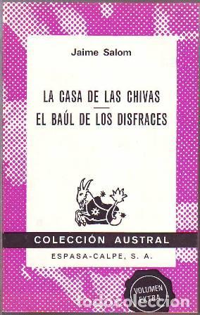 Libros: SALOM, Jaime.- - La casa de las chivas. El ba&uacute;l de los disfraces. - Foto 1