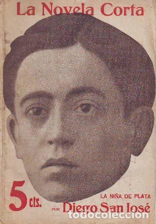 Libros: SAN JOSE, Diego.- - La ni&ntilde;a de Plata. - Foto 1
